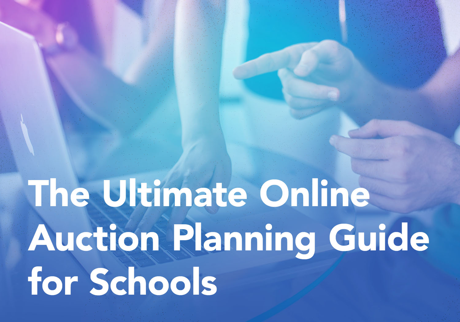 This guide will cover how to plan an online auction for your school.