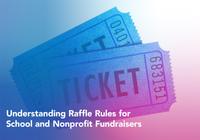 The title of the post: 'Understanding Raffle Rules for School and Nonprofit Fundraisers.'