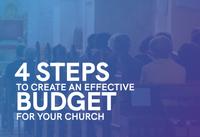 The article’s title, '4 Steps to Create an Effective Budget for Your Church.'